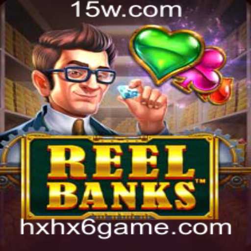 ReelBanks: Explorando o Mundo do Jogo Online com hxhx6 com game
